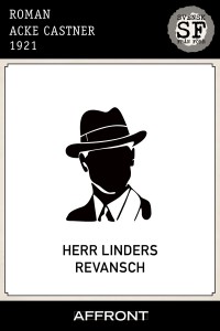 Acke Castner - Herr Linders revansch_mellan