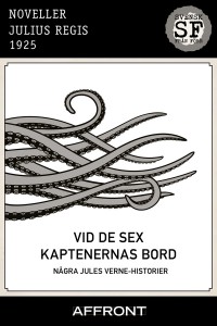Julius Regis - Vid de sex kaptenernas bord_mellan